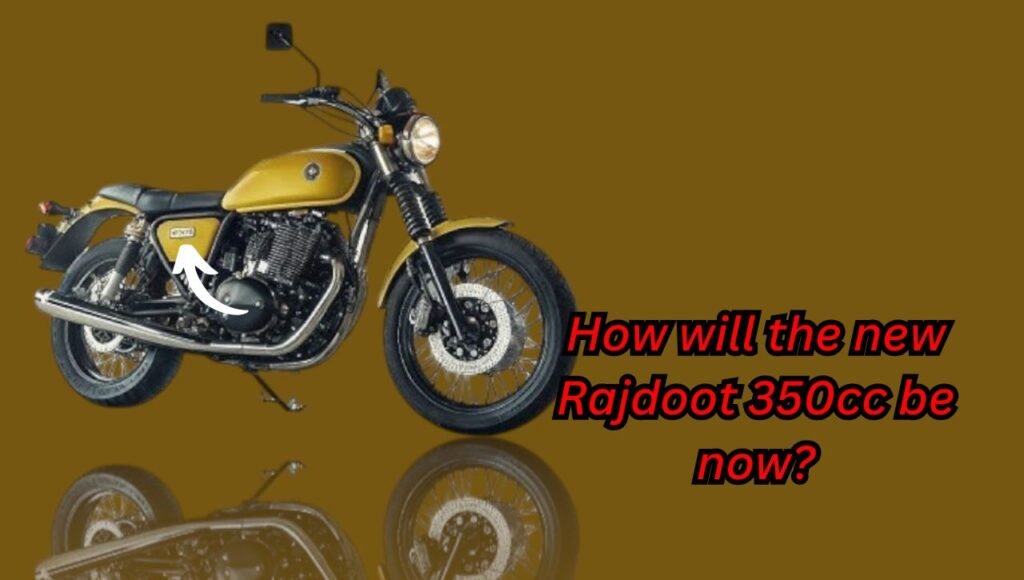 Rajdoot 350cc makes a strong comeback, now it will give a direct competition to Bullet!