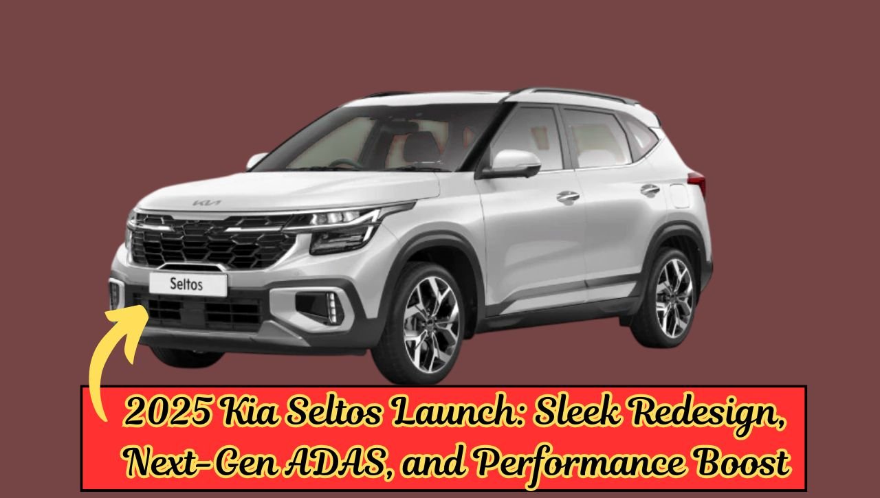 2025 Kia Seltos Launch: Sleek Redesign, Next-Gen ADAS, and Performance Boost