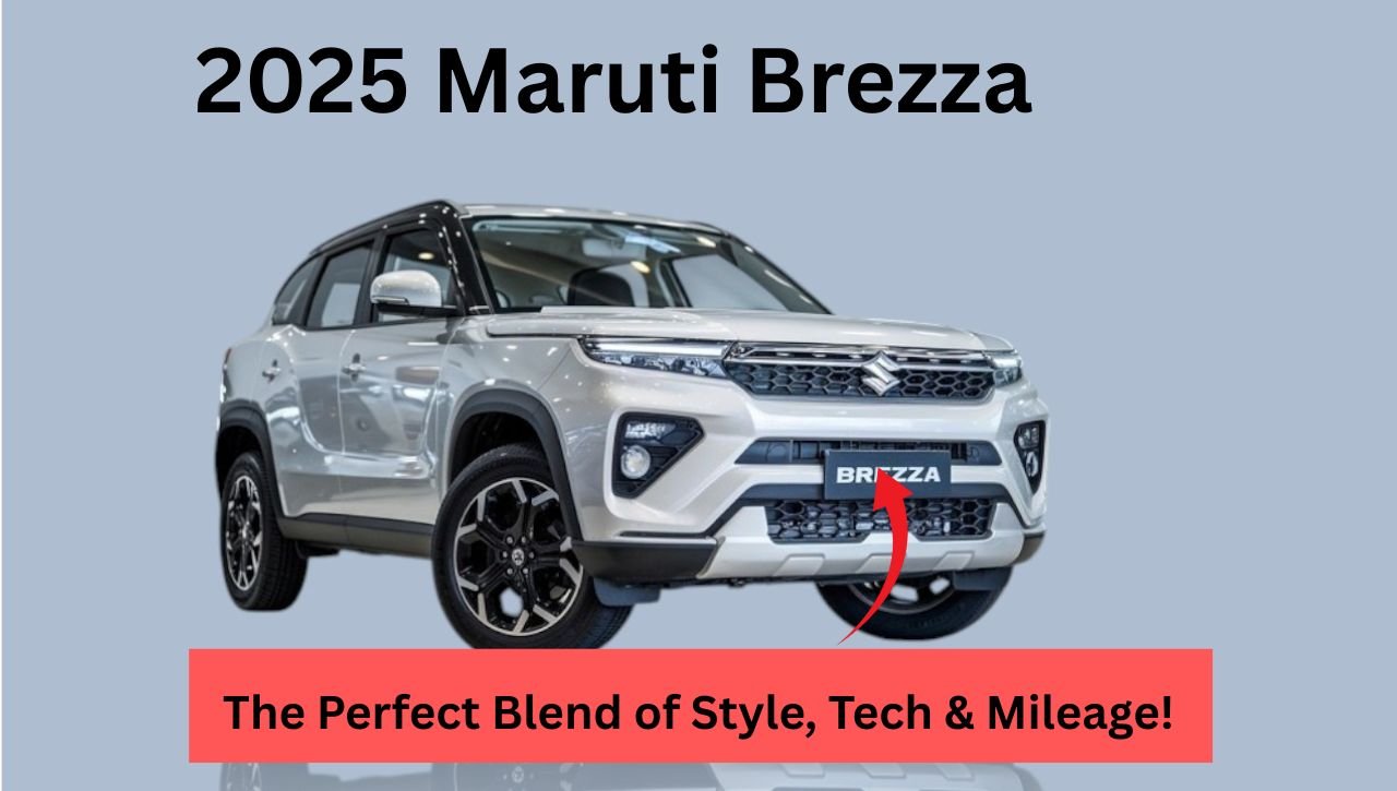 2025 Maruti Brezza – The Perfect Blend of Style, Tech & Mileage!