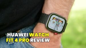Huawei Watch Fit 4 Pro Review: Style Meets Comfort