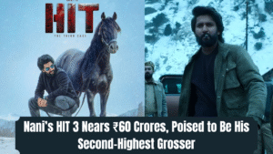 Nani’s HIT 3 Nears ₹60 Crores, Poised to Be His Second-Highest Grosser