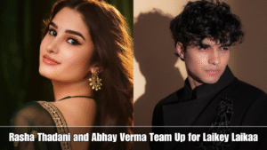 Rasha Thadani and Abhay Verma Team Up for Laikey Laikaa, Fans Adore Their Chemistry