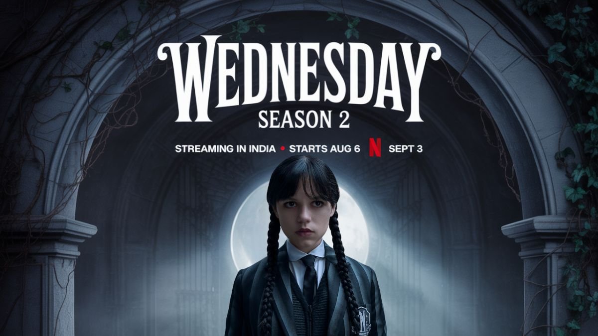 Wednesday Season 2 Streaming in India: Dates, Platforms & Episode Schedule