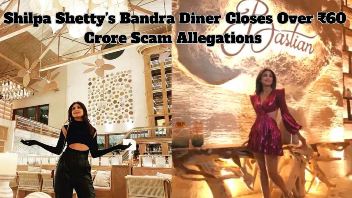 Bollywood Star Shilpa Shetty’s Bandra Diner Closes Over ₹60 Crore Scam Allegations