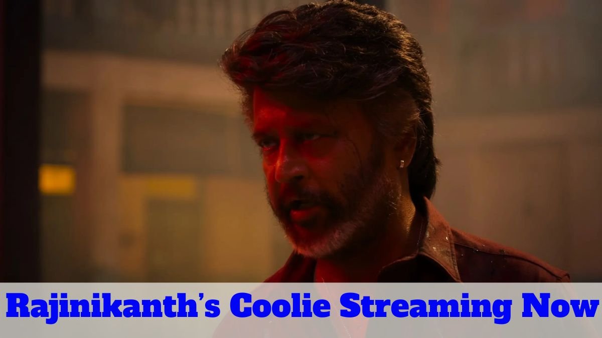 “Rajinikanth’s Coolie Streaming Now: How Much Plot Hole Is Too Much in Today’s Troll Culture?”