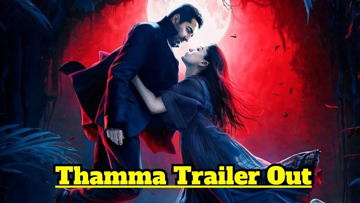 Thamma Trailer Out Ayushmann Khurrana’s Vampire Romance with Rashmika Mandanna