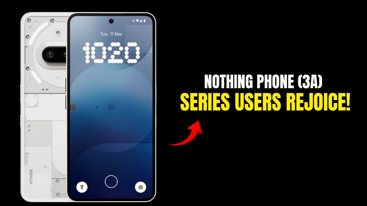 Nothing Phone (3a) Series