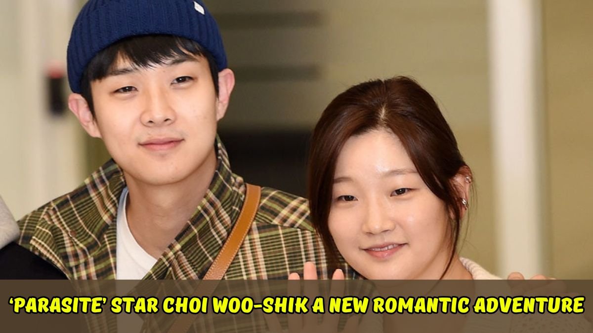 ‘Parasite’ Star Choi Woo-shik Embarks on a New Romantic Adventure