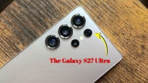 The Galaxy S27 Ultra is coming to wreak havoc! Now, no one will buy Chinese phones.