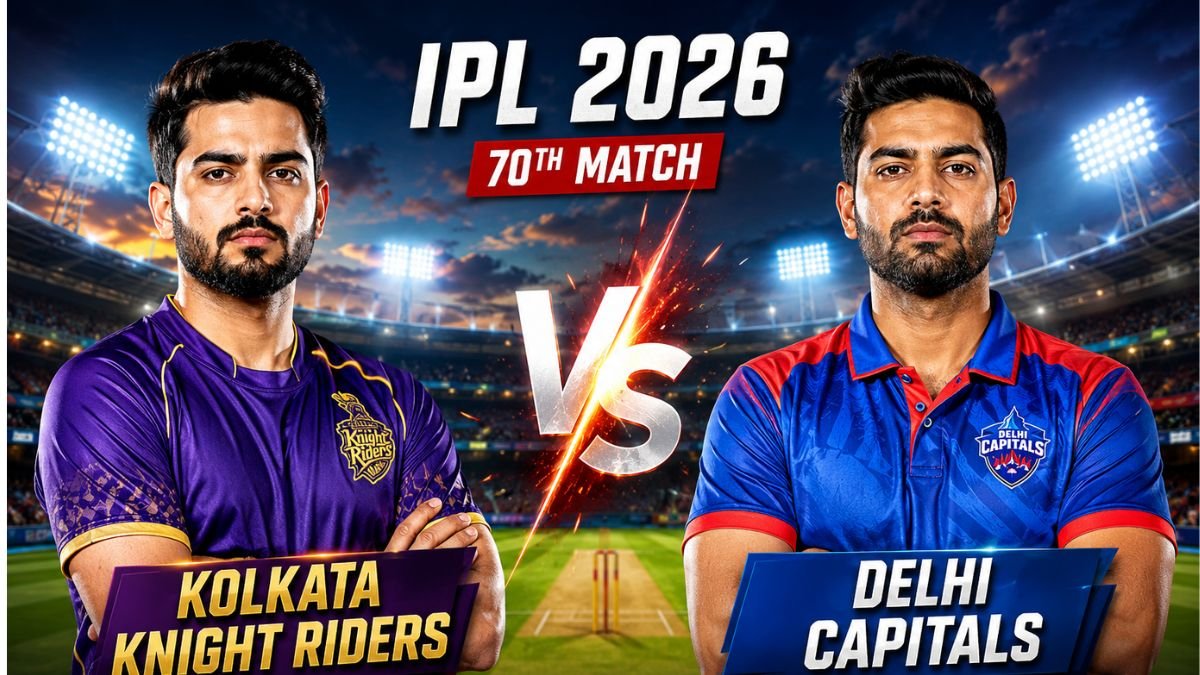 Kolkata Knight Riders vs Delhi Capitals, 70th Match, Indian Premier League 2026 - Commentary